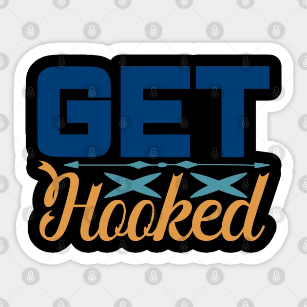 get hooked Sticker by busines_night